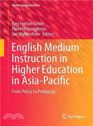 English Medium Instruction in Higher Education in Asia-pacific ― From Policy to Pedagogy