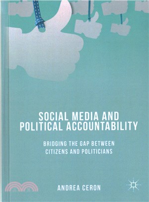 Social Media and Political Accountability ─ Bridging the Gap Between Citizens and Politicians