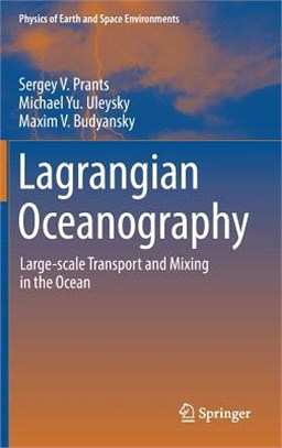 Lagrangian Oceanography ― Large-scale Transport and Mixing in the Ocean