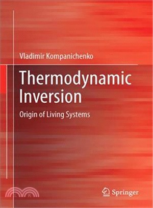 Thermodynamic Inversion ― Origin of Living Systems