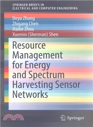 Resource Management for Energy and Spectrum Harvesting Sensor Networks