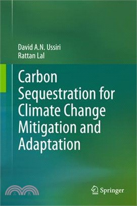 Carbon Sequestration for Climate Change Mitigation and Adaptation