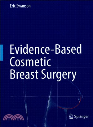 Evidence-based Cosmetic Breast Surgery