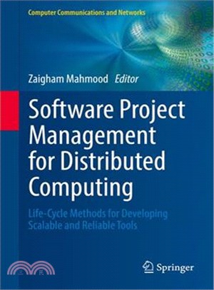 Software Project Management for Distributed Computing ― Life-cycle Methods for Developing Scalable and Reliable Tools