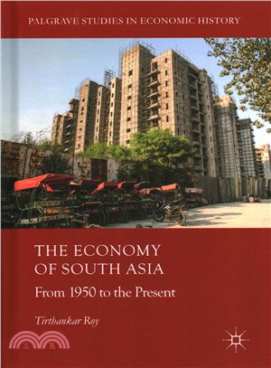 The Economy of South Asia ─ From 1950 to the Present