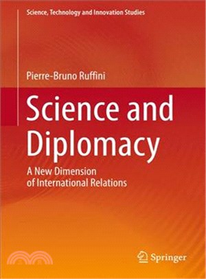 Science Et Diplomatie, Une Nouvelle Dimension Des Relations Internationales ― A New Dimension of International Relations