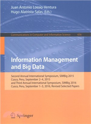 Information Management and Big Data ― Second Annual International Symposium - Revised Selected Papers