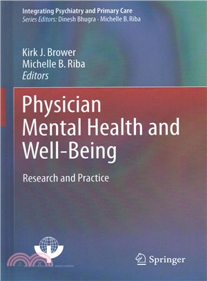 Physician Mental Health and Well-being ― Research and Practice