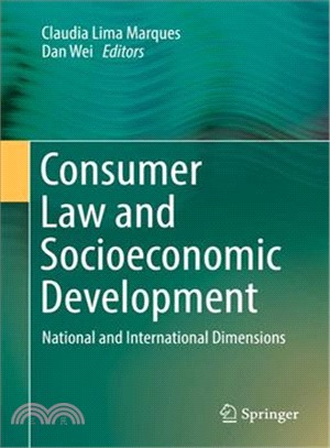Consumer Law and Socioeconomic Development ― National and International Dimensions