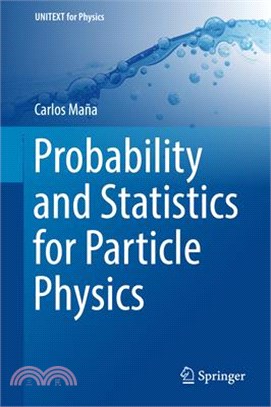 Probability and Statistics for Particle Physics