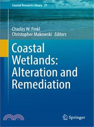 Coastal Wetlands ─ Alteration and Remediation