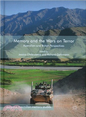 Memory and the Wars on Terror ─ Australian and British Perspectives