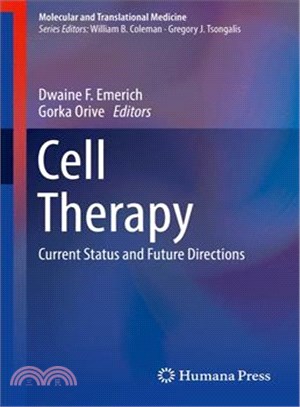 Cell Therapy ― Current Status and Future Directions