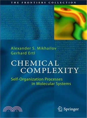 Chemical Complexity ─ Self-Organization Processes in Molecular Systems