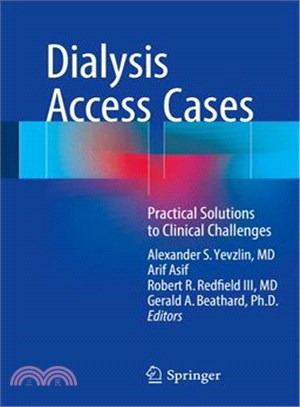 Dialysis Access Cases ─ Practical Solutions to Clinical Challenges