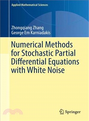 Numerical Methods for Stochastic Partial Differential Equations With White Noise