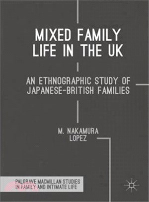 Mixed Family Life in the UK ─ An Ethnographic Study of Japanese-British Families