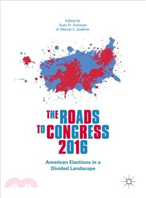 The Roads to Congress 2016 ─ American Elections in a Divided Landscape