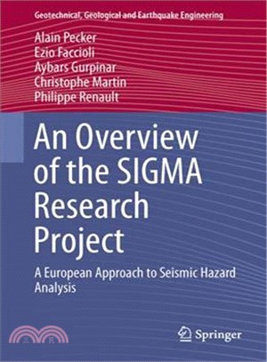 An Overview of the Sigma Research Project ― A European Approach to Seismic Hazard Analysis