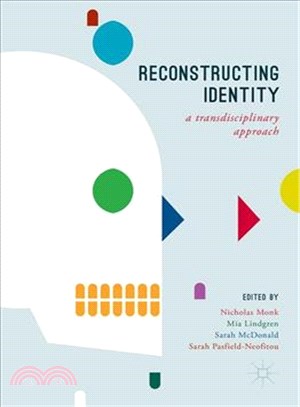 Reconstructing Identity ― A Transdisciplinary Approach