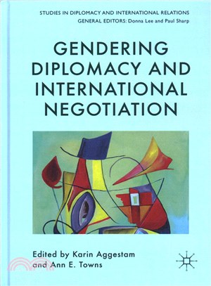 Gendering Diplomacy and International Negotiation