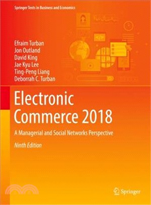 Electronic Commerce 2018 ― A Managerial and Social Networks Perspective