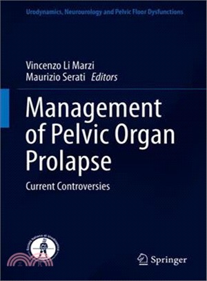 Management of Pelvic Organ Prolapse ― Current Controversies