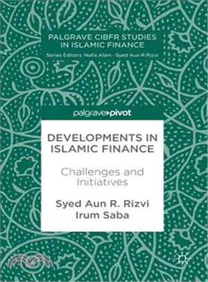 Developments in Islamic Finance ─ Challenges and Initiatives