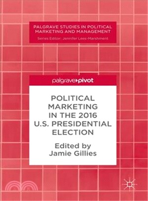 Political Marketing in the 2016 U.S. Presidential Election