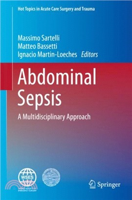 Abdominal Sepsis：A Multidisciplinary Approach