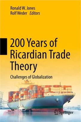 200 Years of Ricardian Trade Theory ― Challenges of Globalization