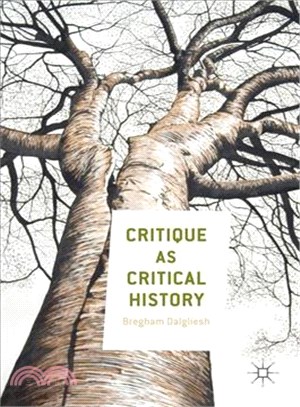 Critique as critical history