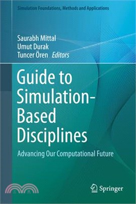Guide to Simulation-based Disciplines ― Advancing Our Computational Future