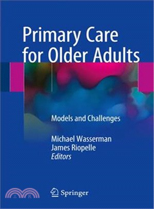 Primary Care for Older Adults ─ Models and Challenges