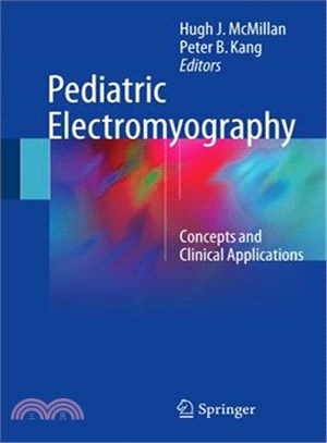 Pediatric Electromyography ─ Concepts and Clinical Applications