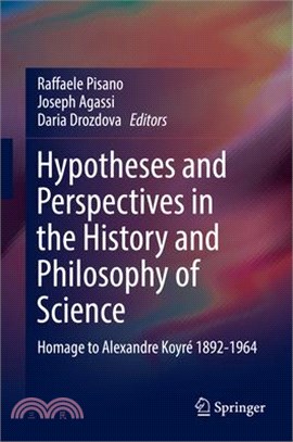 Hypotheses and Perspectives in the History and Philosophy of Science ― Homage to Alexandre Koyr?1892-1964