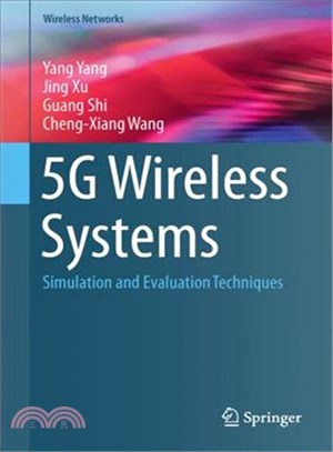 5G Wireless Systems ─ Simulation and Evaluation Techniques