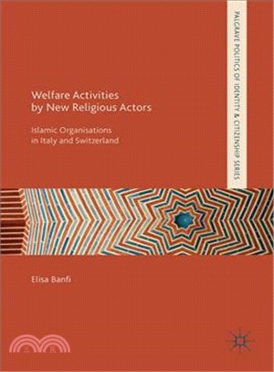 Welfare Activities by New Religious Actors ― Islamic Organisations in Italy and Switzerland