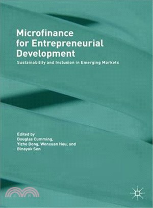 Microfinance for Entrepreneurial Development ─ Sustainability and Inclusion in Emerging Markets