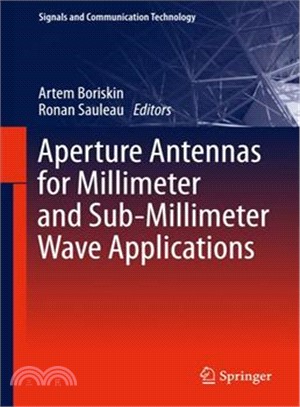 Aperture Antennas for Millimeter and Sub-millimeter Wave Applications