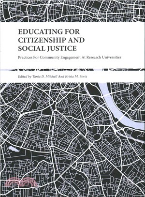 Educating for Citizenship and Social Justice ─ Practices for Community Engagement at Research Universities