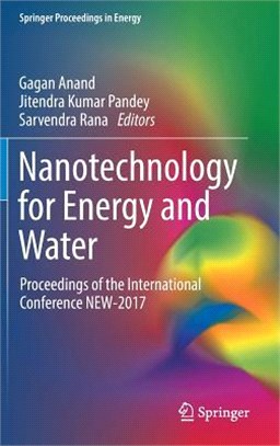 Nanotechnology for Energy and Water ― Proceedings of the International Conference New-2017