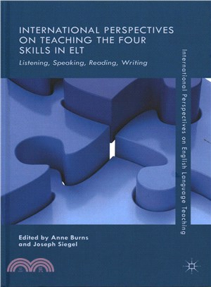 International perspectives on teaching the four skills in ELTlistening, speaking, reading, writing /