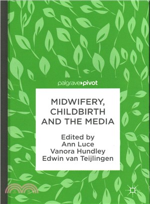 Midwifery, Childbirth and the Media