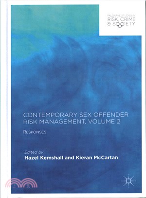 Contemporary Sex Offender Risk Management ― Responses