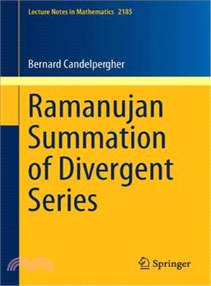 Ramanujan Summation of Divergent Series