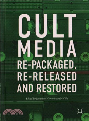 Cult Media ─ Re-packaged, Re-released and Restored