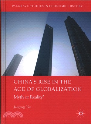 China's Rise in the Age of Globalization ― A Reinterpretation - Irresistible Rise or Dependent Development