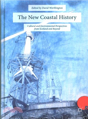 The new coastal historycultu...