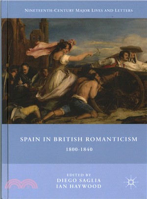 Spain in British Romanticism ― 1800-1840